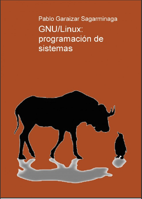 GNU/LINUX: Programación de Sistemas