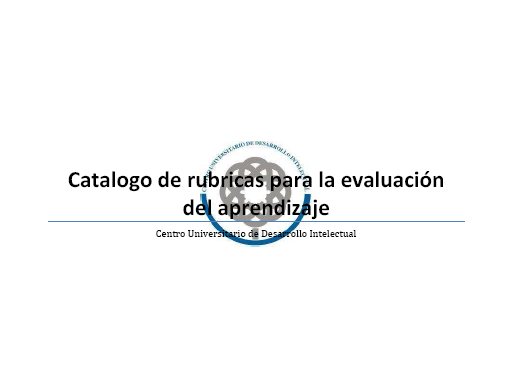 Catalogo de Rubricas para la Evaluación del Aprendizaje