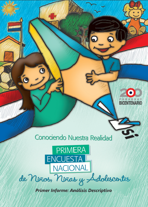 Conociendo Nuestra Realidad, Primera Encuesta Nacional de Niños, Niñas y Adolescentes